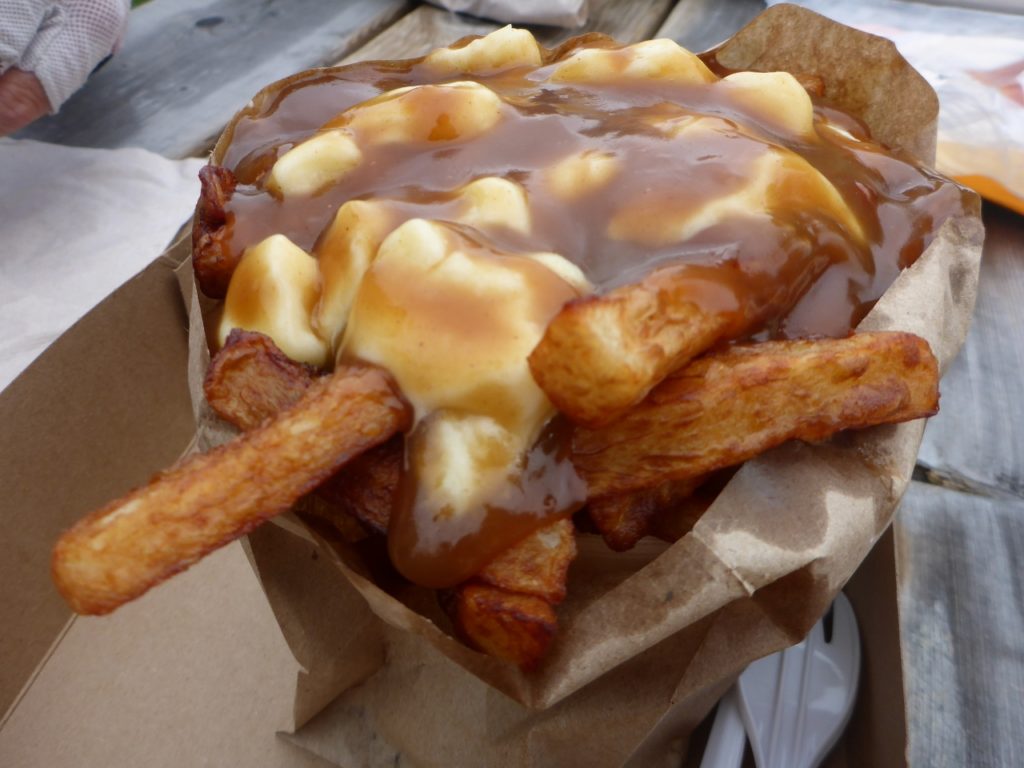 A typical Canadian fast food - poutine. French fries, gravy, and cheese curds. A little too fat for us.